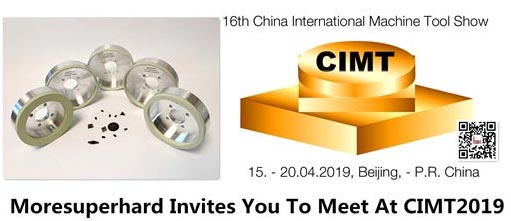 Moresuperhard Invites You To Meet At CIMT2019